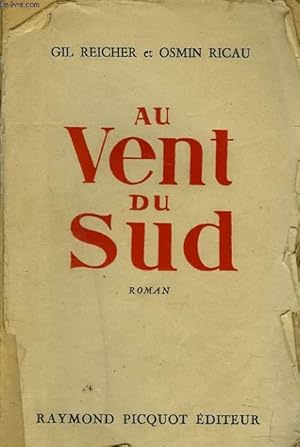 Bild des Verkufers fr AU VENT DU SUD + ENVOI DES AUTEURS zum Verkauf von Le-Livre