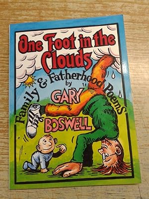 One Foot in the Clouds: Family and Fatherhood Poems