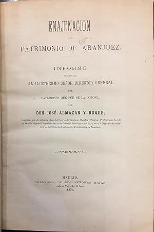 Imagen del vendedor de Enajenacin del Patrimonio de Aranjuez. a la venta por Librera Garca Prieto