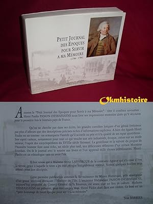 Petit Journal des Epoques pour servir à ma Mémoire ( 1784 - 1786 )