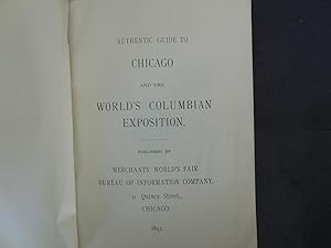 Authentic Guide to Chicago and the World's Columbian Exposition