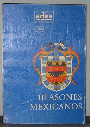 Artes de México No. 126 Año XVII: Blasones Mexicanos