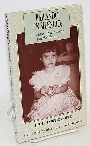 Seller image for Bailando en silencio: escenas de una niez puertorriquea for sale by Bolerium Books Inc.