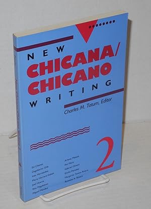 Imagen del vendedor de New Chicana/Chicano writing 2 a la venta por Bolerium Books Inc.