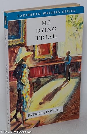Seller image for Me dying trial for sale by Bolerium Books Inc.