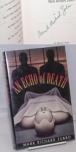 Seller image for An Echo of Death A Tom and Scott mystery [signed] for sale by Bolerium Books Inc.