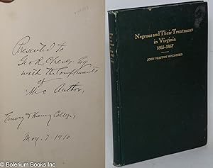 Negroes and their treatment in Virginia from 1865 to 1867