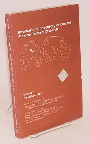 Seller image for International inventory of current Mexico-related research; volume 3, December, 1983 for sale by Bolerium Books Inc.