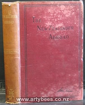 Seller image for The New Zealander Abroad in England, America, and the Highlands of Scotland; in Madeira, Capetown, and the Sandwich Islands. for sale by Arty Bees Books