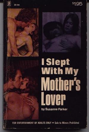 Imagen del vendedor de I Slept With My Mother's Lover a la venta por West Portal Books