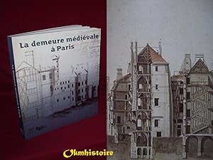 La demeure médiévale à Paris