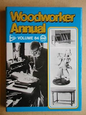Woodworker Annual. Volume 84.