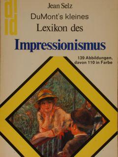 DuMont's kleines Lexikon des IMPRESSIONISMUS.