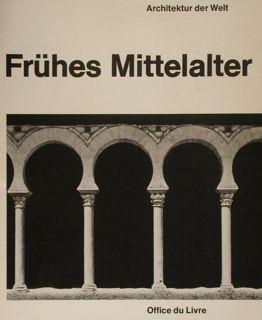 Seller image for Architektur der Welt. FRUHES MITTELALTER. for sale by EDITORIALE UMBRA SAS