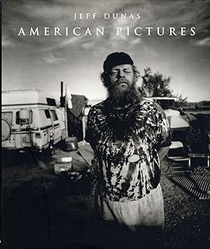Seller image for Jeff Dunas: American Pictures: A Reflection on Mid-Twentieth Century America [SIGNED ASSOCIATION COPY] for sale by Vincent Borrelli, Bookseller