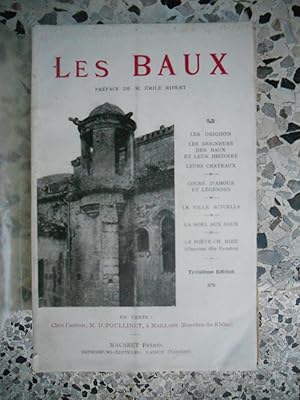 Imagen del vendedor de Les Baux - Preface de M. Emile Ripert a la venta por Frederic Delbos