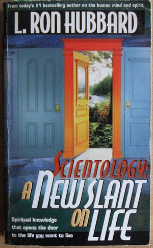 Scientology: A New Slant On Life