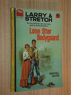 Larry & Stretch #656: Lone Star Bodyguard
