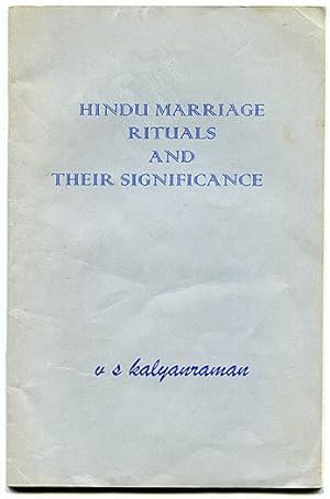 Seller image for Hindu Marriage Rituals and Their Significance: A Study with Special Reference to customs of Brahmins for sale by Book Happy Booksellers
