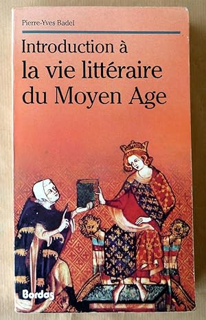 Seller image for Introduction  la Vie Littraire du Moyen Age. for sale by librairie sciardet