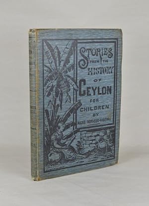 Stories from the History of Ceylon for Children.