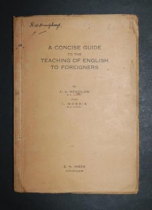 A Concise Guide to the Teaching of English to Foreigners.