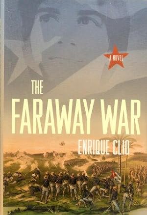 Immagine del venditore per THE FARAWAY WAR : A Novel venduto da Grandmahawk's Eyrie