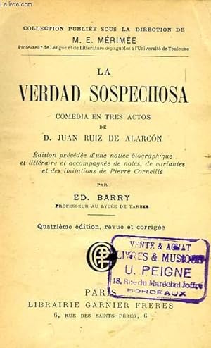 Seller image for LA VERDAD SOSPECHOSA, COMEDIA EN 3 ACTOS for sale by Le-Livre