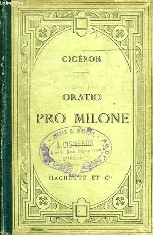 Seller image for PRO T. ANNIO MILONE ORATIO AD JUDICES for sale by Le-Livre