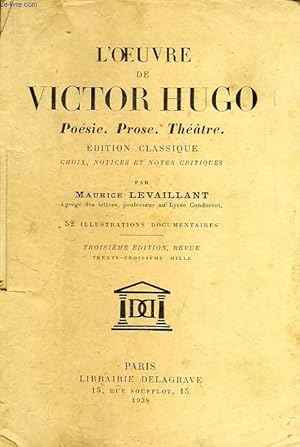 Bild des Verkufers fr L'OEUVRE DE VICTOR HUGO, POESIE, PROSE, THEATRE zum Verkauf von Le-Livre