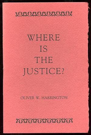 Image du vendeur pour Where is the Justice mis en vente par Between the Covers-Rare Books, Inc. ABAA