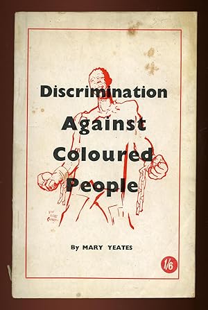 Imagen del vendedor de Discrimination Against Coloured People a la venta por Between the Covers-Rare Books, Inc. ABAA
