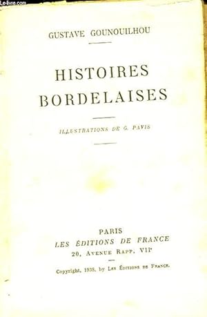 Imagen del vendedor de HISTOIRES BORDELAISES a la venta por Le-Livre