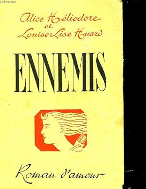 Seller image for ENNEMIS for sale by Le-Livre