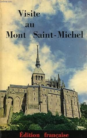 Seller image for VISITE AU MONT SAINT-MICHEL for sale by Le-Livre