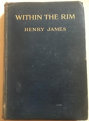 Within The Rim And Other Essays 1914-15