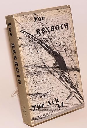 Seller image for The ark #14: for Rexroth for sale by Bolerium Books Inc.