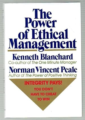 Seller image for The Power of Ethical Management for sale by Riverhorse Books