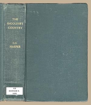 Bild des Verkufers fr The Ingoldsby Country; Literary Landmarks Of The Ingoldsby Legends zum Verkauf von Martin Harrison