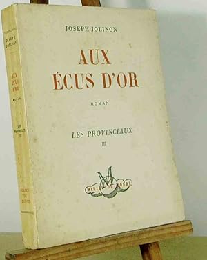 Seller image for AUX ECUS D'OR for sale by Livres 113