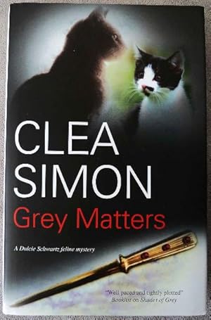 Grey Matters: SIGNED BY AUTHOR
