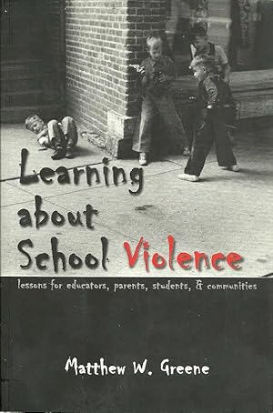 Bild des Verkufers fr Learning about School Violence zum Verkauf von The Book Junction