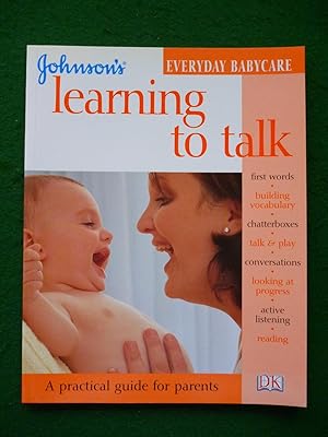 Learning to Talk (Johnson's Everyday Babycare)