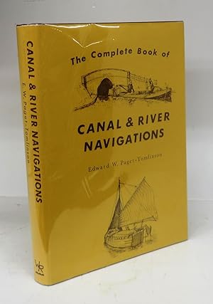 Seller image for The Complete Book of Canal & River Navigations for sale by Attic Books (ABAC, ILAB)