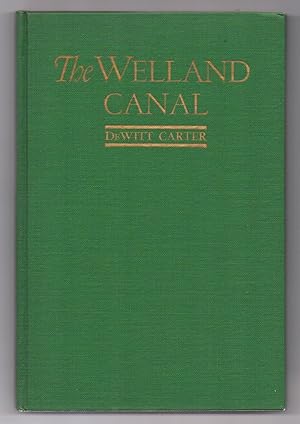 The Welland Canal: A History