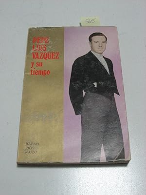 PEPE LUIS VAZQUEZ Y SU TIEMPO