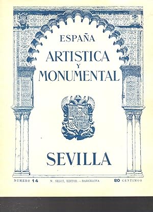 Imagen del vendedor de ESPAA ARTSTICA Y MONUMENTAL SEVILLA. NMERO 14 a la venta por ALEJANDRIA SEVILLA