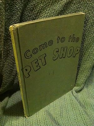 COME TO THE PET SHOP, An easy to Read photo Story Book for Children by Tensen, Ruth M.