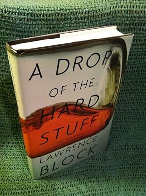 A Drop of the Hard Stuff (Matthew Scudder)