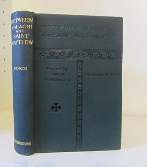 Imagen del vendedor de Between Malachi and Saint Matthew: a Simple History of the 5 Centuries before the Birth of Christ a la venta por BRIMSTONES